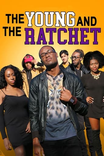 Poster of The Young and the Ratchet