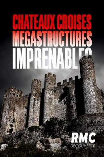 Poster of Châteaux croisés, mégastructures imprenables