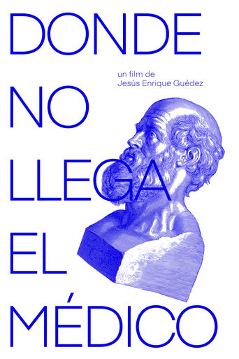 Poster of Donde no llega el médico