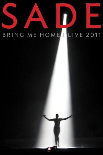 Poster of Sade: Bring Me Home - Live 2011