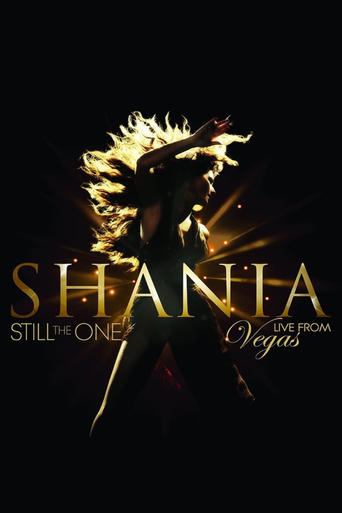 Poster of Shania: Still the One - Live from Vegas