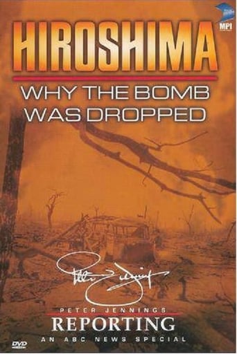 Poster of Hiroshima: Why the Bomb Was Dropped