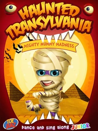 Poster of Haunted Transylvania: Mighty Mummy Madness