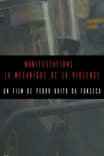 Poster of Manifestations : la mécanique de la violence