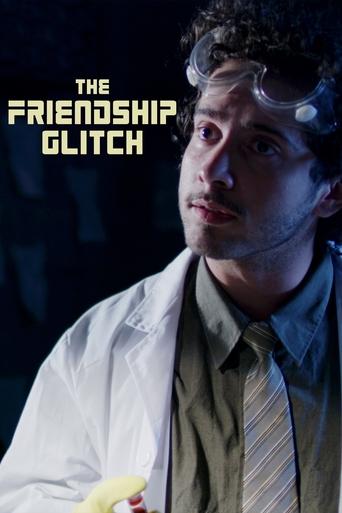 Poster of The Friendship Glitch