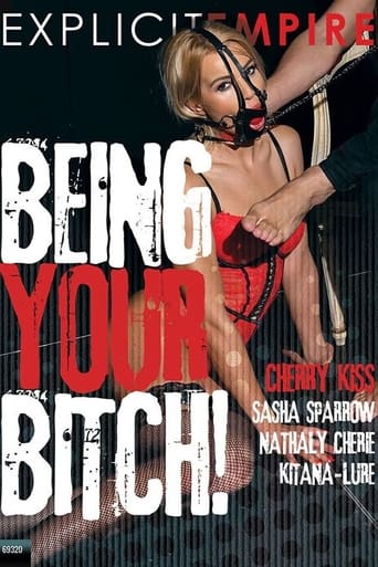 Poster of Being Your Bitch!