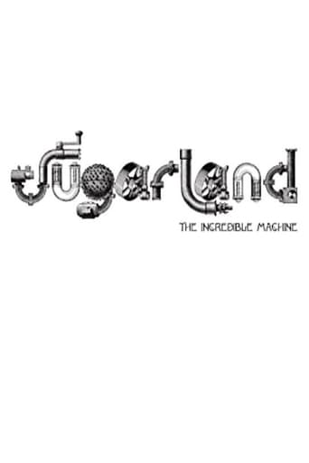 Poster of Sugarland: The Incredible Machine