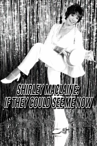 Poster of Shirley MacLaine: If They Could See Me Now