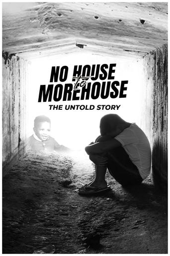 Poster of No House to Morehouse: The Untold Story