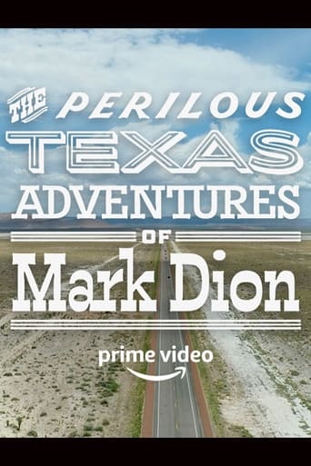 Poster of The Perilous Texas Adventures of Mark Dion