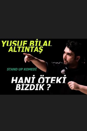 Poster of Hani Öteki Bizdik?