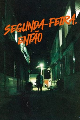 Poster of Segunda-feira, então