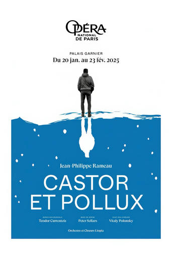 Poster of Opéra National de Paris: Castor et Pollux by Jean-Philippe Rameau