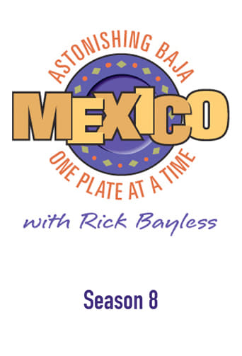 Portrait for Mexico: One Plate at a Time - Season 8: Astonishing Baja