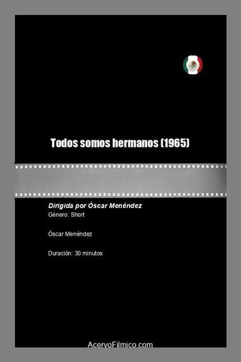 Poster of Todos somos hermanos