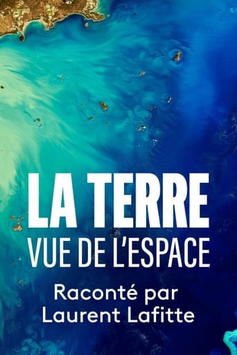 Poster of La Terre vue de l’espace