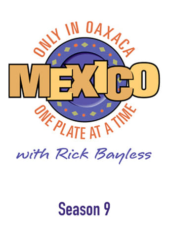 Portrait for Mexico: One Plate at a Time - Season 9: Only in Oaxaca