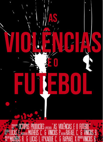 Poster of As Violências e o Futebol