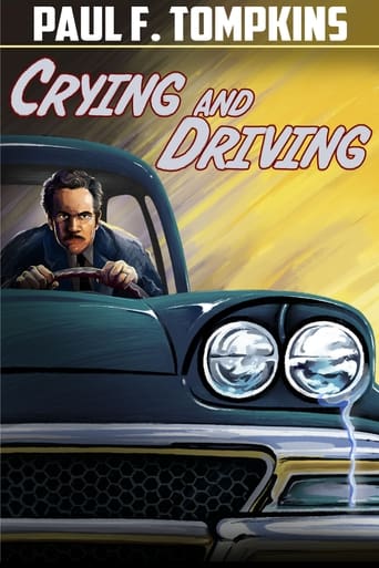 Poster of Paul F. Tompkins: Crying and Driving