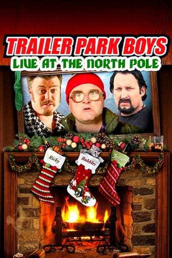 Poster of Trailer Park Boys: Live at the North Pole