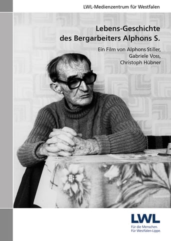 Poster of Lebens-Geschichte des Bergarbeiters Alphons S.