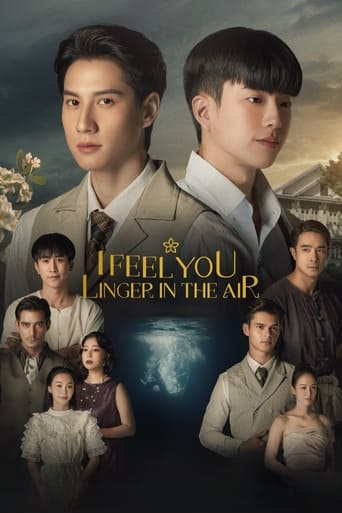 Portrait for I Feel You Linger in the Air - Season 1