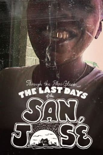 Poster of Through the Plexi-Glass: The Last Days of the San Jose