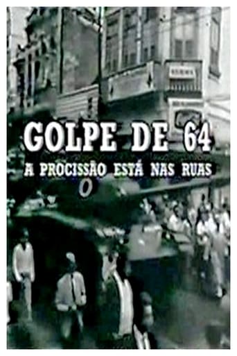 Poster of Golpe de 64: a Procissão Está nas Ruas