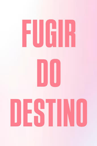 Poster of Fugir do Destino