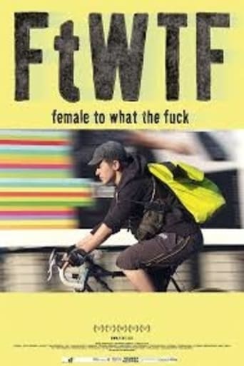 Poster of FtWTF: Female to What the Fuck