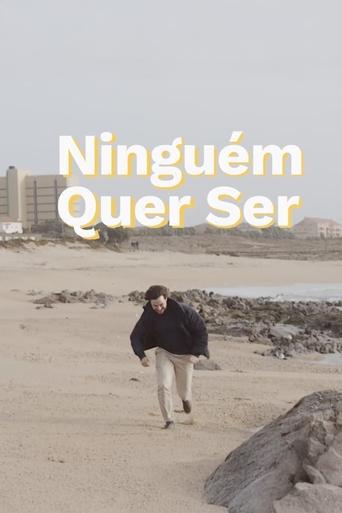 Poster of Ninguém Quer Ser