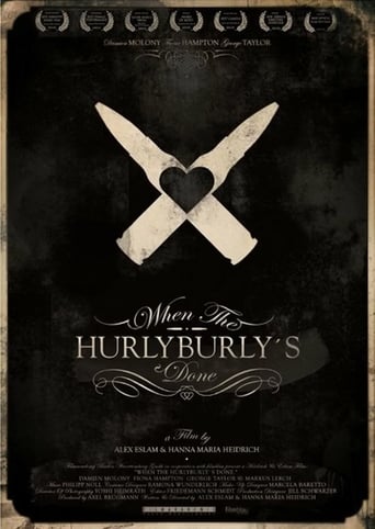 Poster of When The Hurlyburly's Done