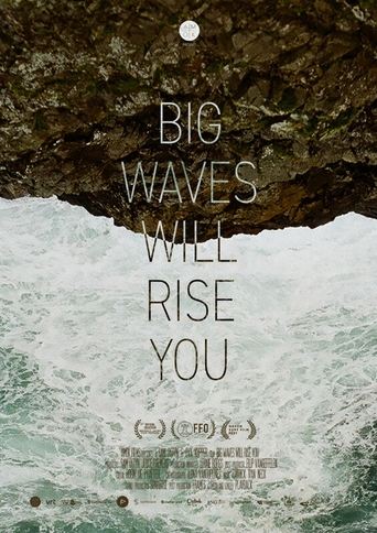 Poster of Big Waves Will Rise You