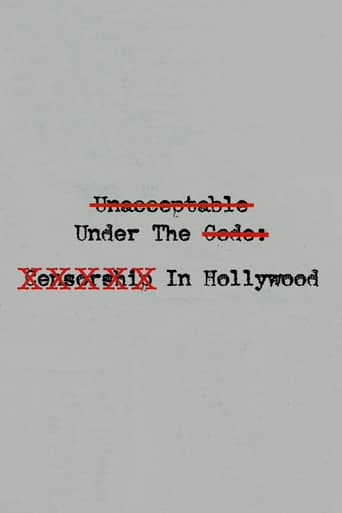 Poster of Unacceptable Under The Code: Censorship In Hollywood