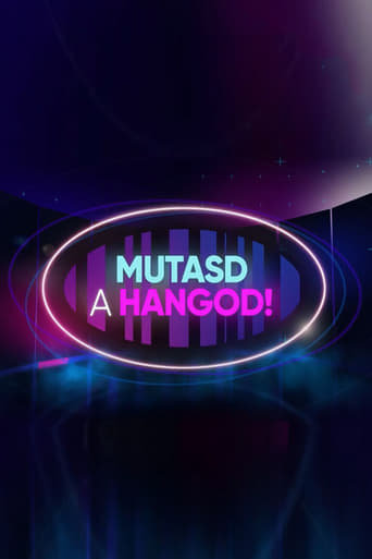 Poster of Mutasd a hangod!