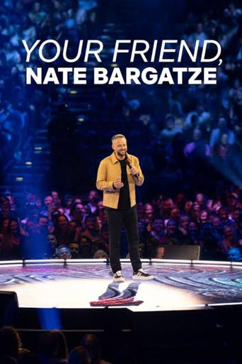 Poster of Your Friend, Nate Bargatze