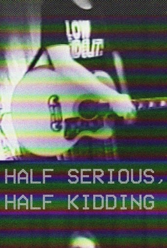 Poster of Half Serious, Half Kidding