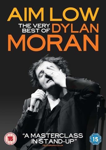 Poster of Aim Low: The Best of Dylan Moran