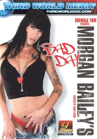 Poster of Morgan Bailey's Bad Day