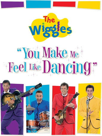 Poster of The Wiggles: You Make Me Feel Like Dancing