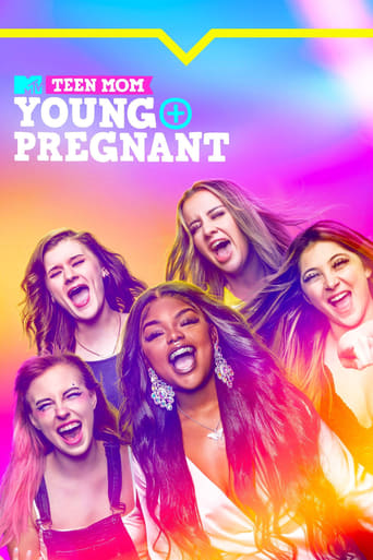 Poster of Teen Mom: Young + Pregnant