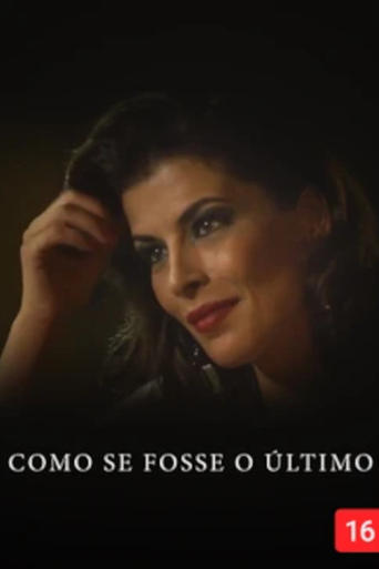 Poster of Como Se Fosse O Último