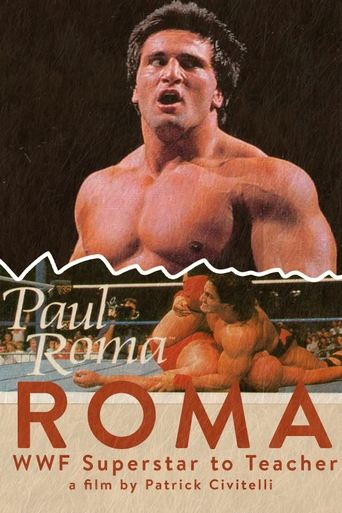 Poster of Roma WWF Superstar to Teacher: A Mini Documentary