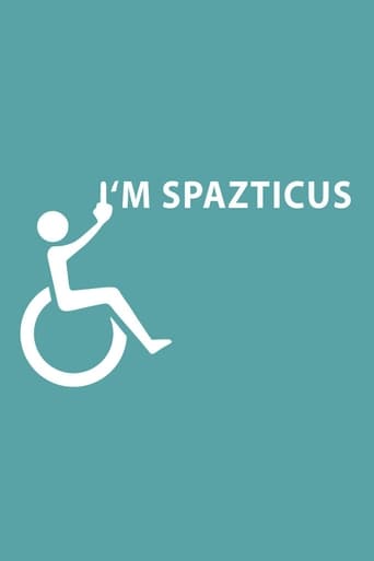 Poster of I'm Spazticus