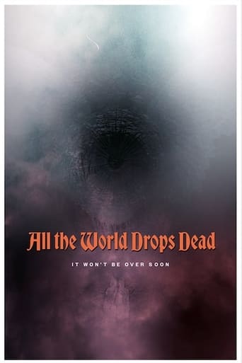 Poster of All the World Drops Dead