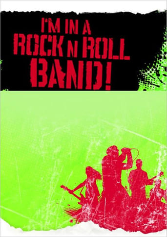 Poster of I'm in a Rock 'n' Roll Band!