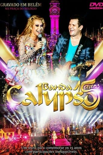 Poster of Banda Calypso: 15 Anos