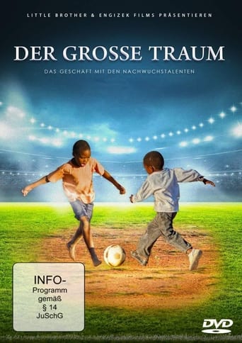 Poster of Der große Traum - Das Geschäft mit den Nachwuchstalenten