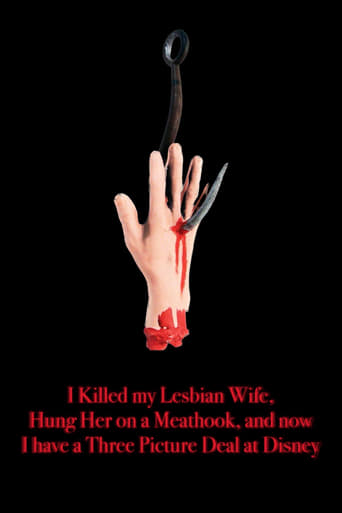 Poster of I Killed My Lesbian Wife, Hung Her on a Meat Hook, and Now I Have a Three-Picture Deal at Disney