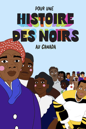 Poster of Pour une histoire des Noirs au Canada